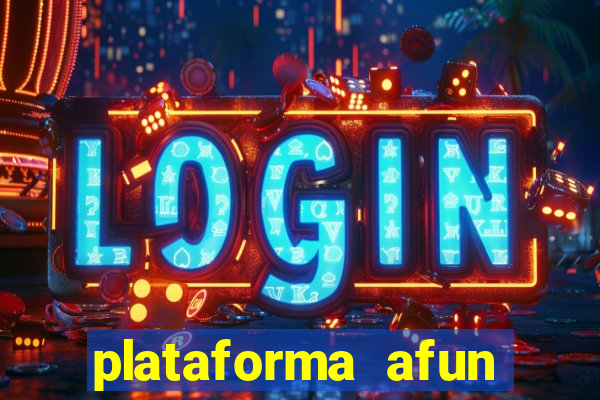 plataforma afun paga mesmo